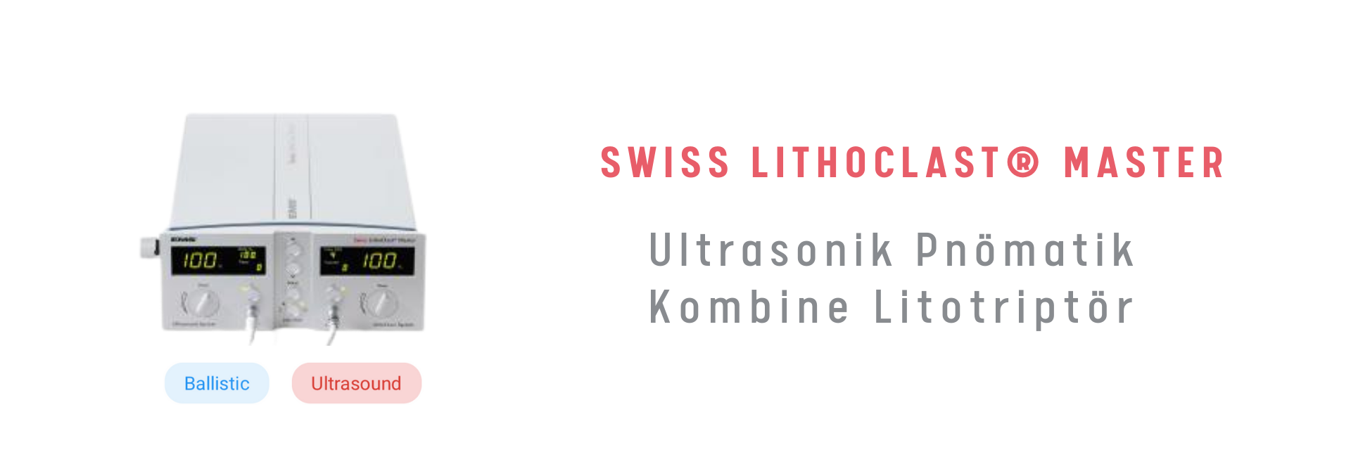 Ultrasonik Pn�matik Kombine Litotript�r